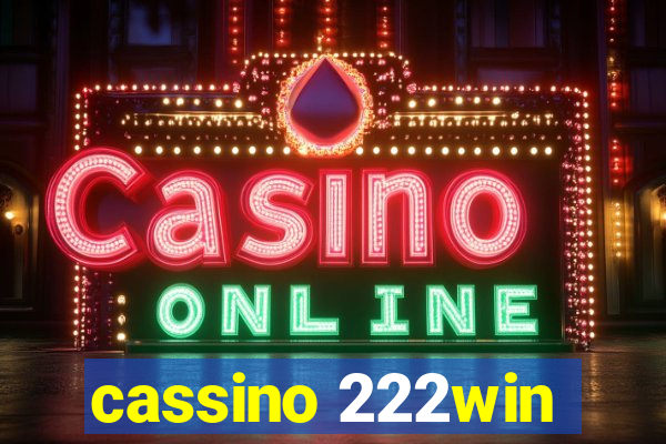 cassino 222win